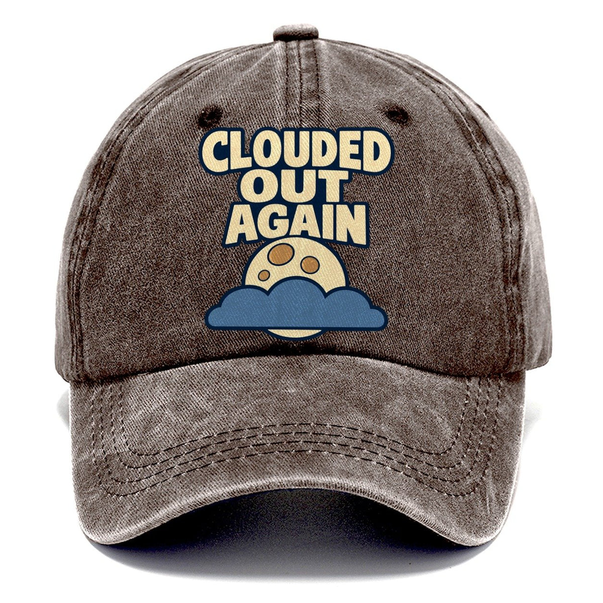 Clouded Out Again Astronomy And Stargazing Classic Cap – Brown