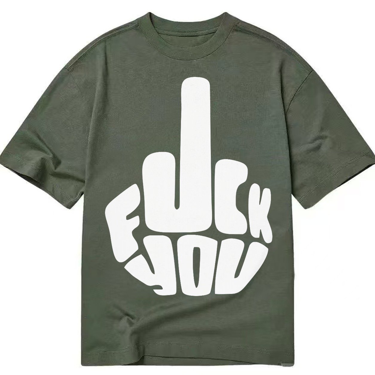 Fuck You Classic T-shirt – Army Green