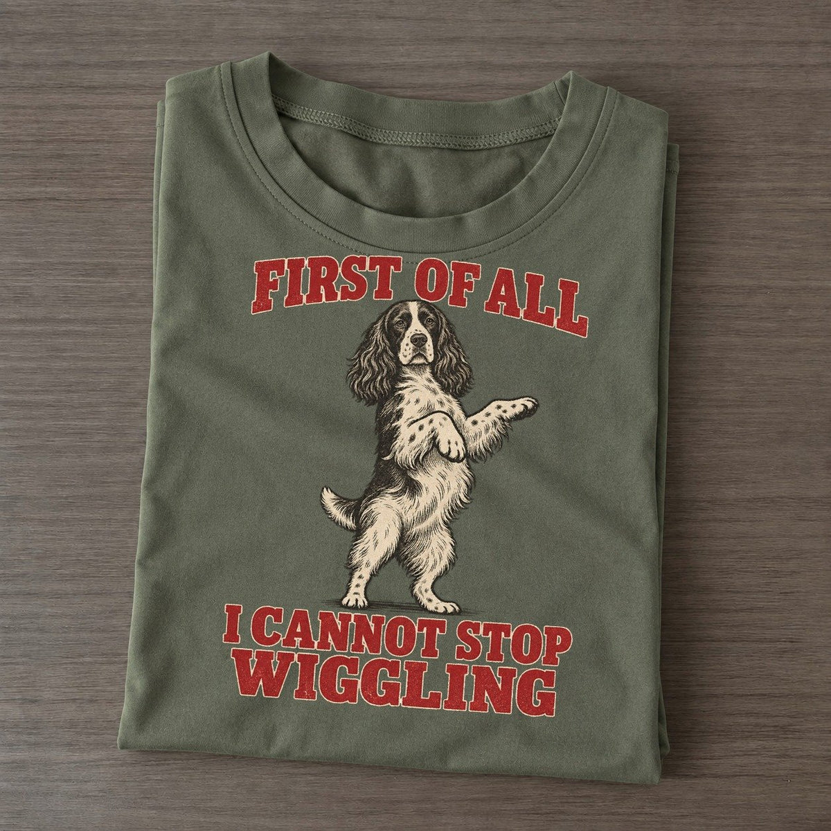 English Springer Spaniel Dog Declarations Classic T-shirt – Army Green