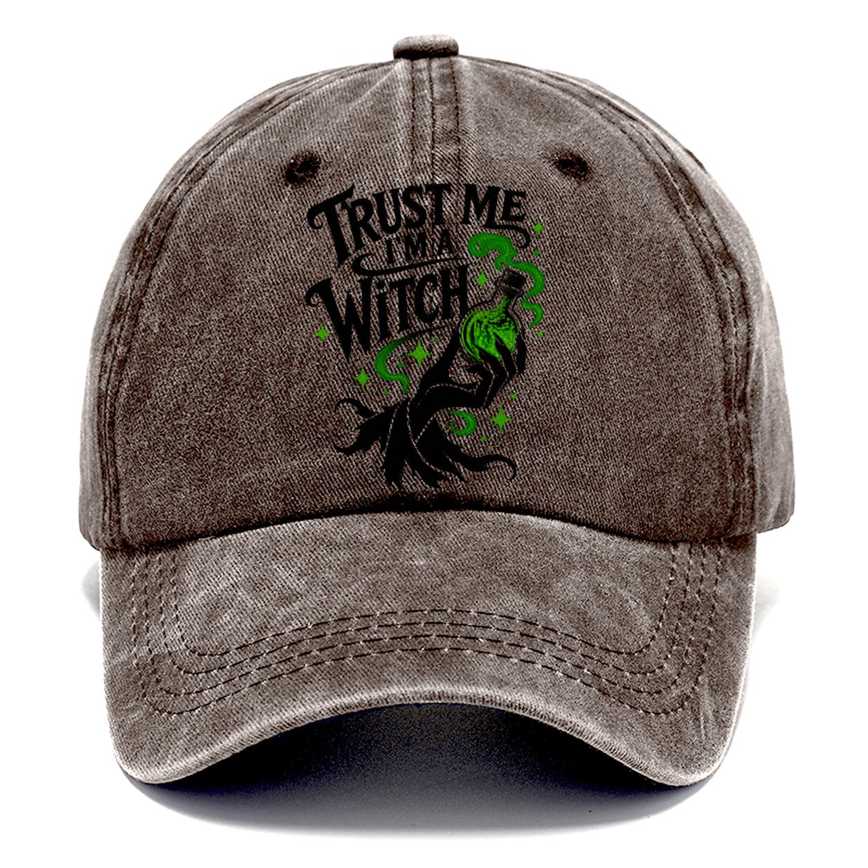 Trust Me I Am A Witch Slogan Witch Magic Classic Cap – Brown