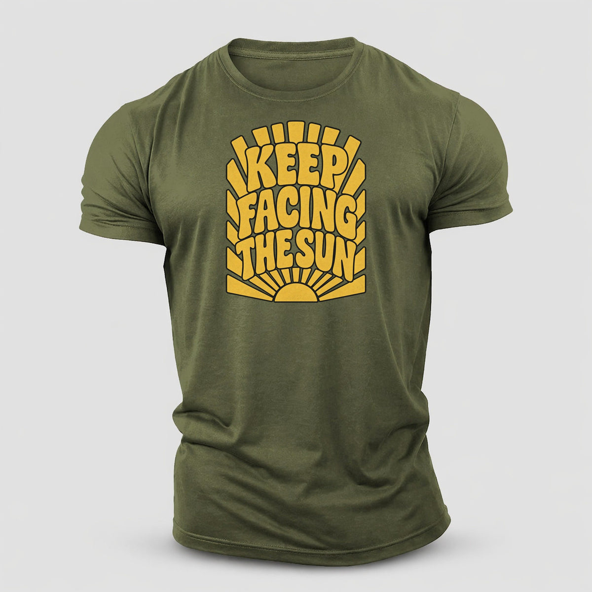 Keep Facing The Sun Sunburst Sayings Cotton T-Shirt – Army Green