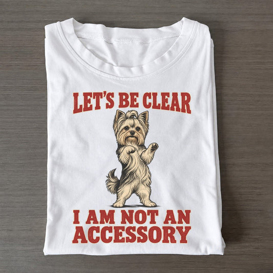 Yorkshire Terrier Dog Declarations Classic T-shirt – White