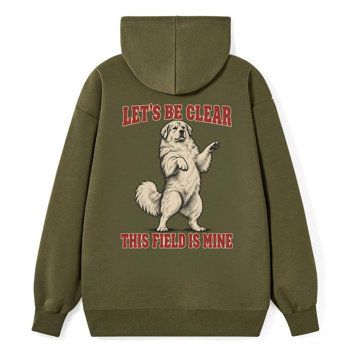 Great Pyrenees Dog Declarations Classic Pullover Hoodie – Armygreen