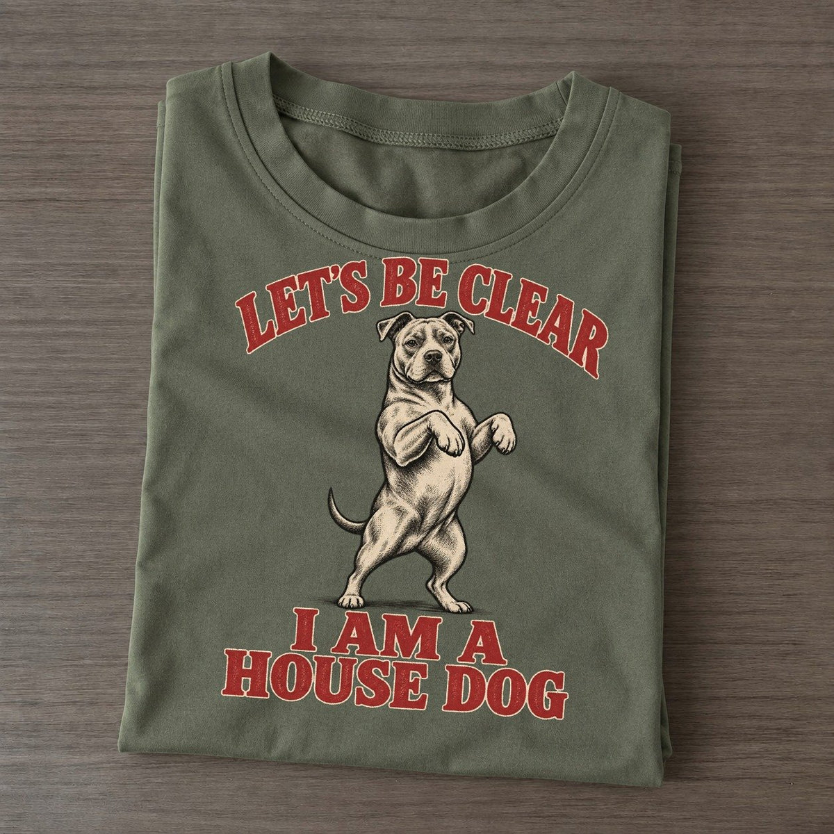 American Pit Bull Terrier Dog Declarations Classic T-shirt – Army Green