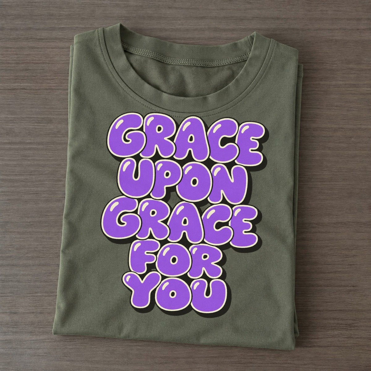 Grace Upon Grace For You Sunday Puff Classic T-shirt – Army Green