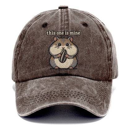 This One Is Mine Strongly Worded Classic Cap – Brown
