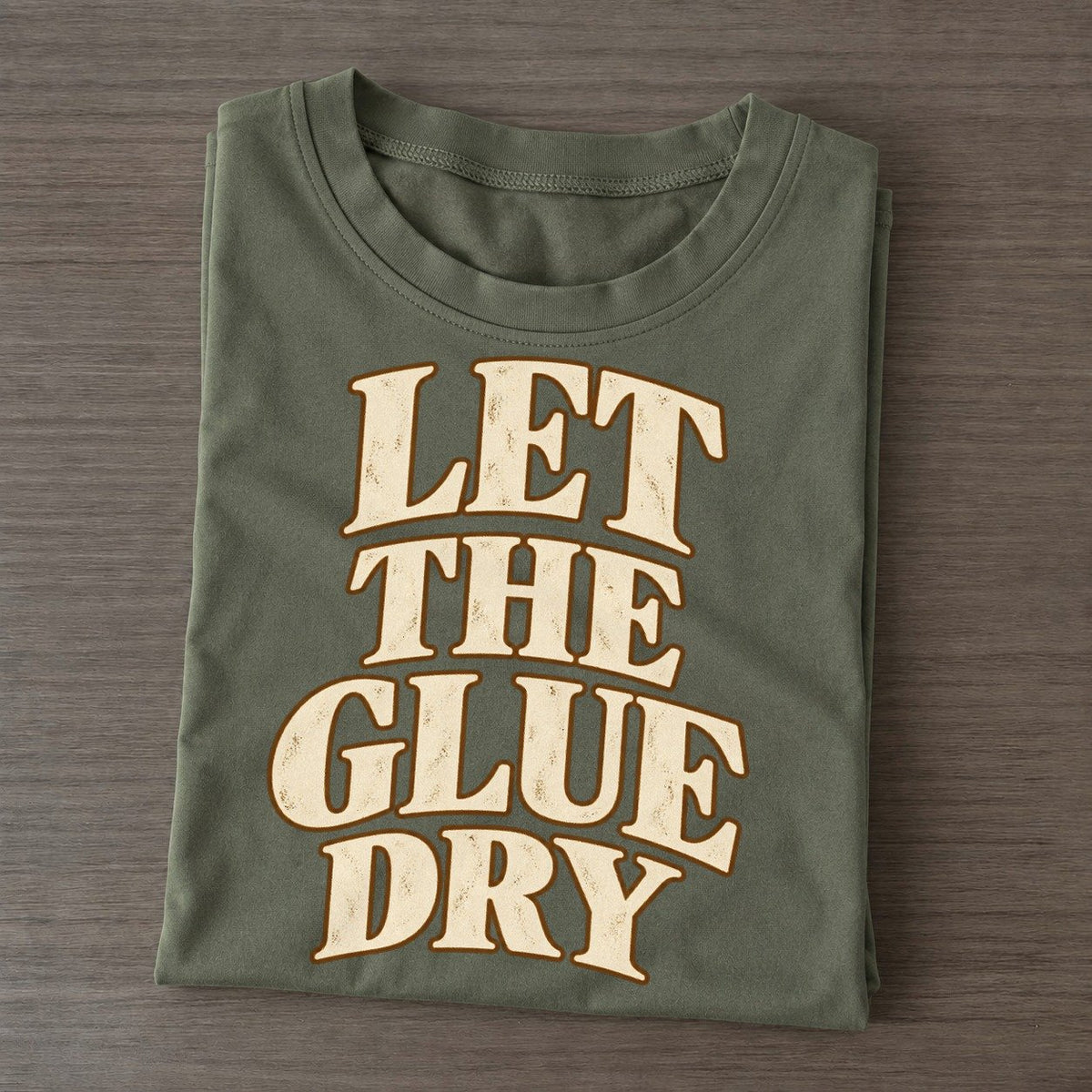 Let The Glue Dry Character Club Classic T-shirt – Army Green
