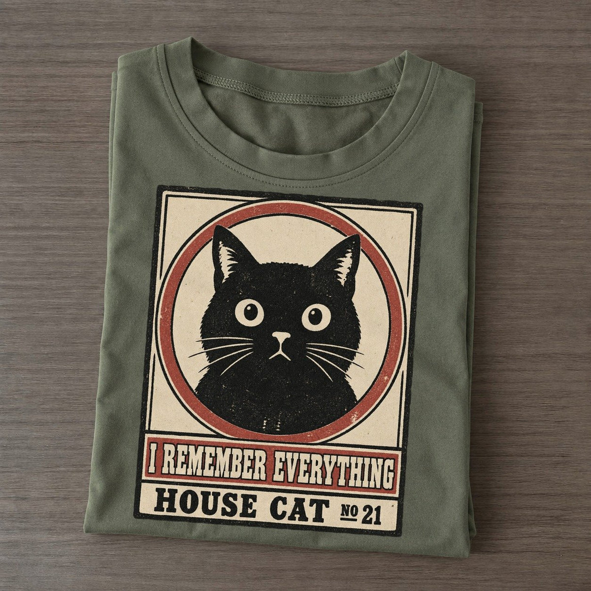 I Remember Everything Neko Says No Classic T-shirt – Army Green