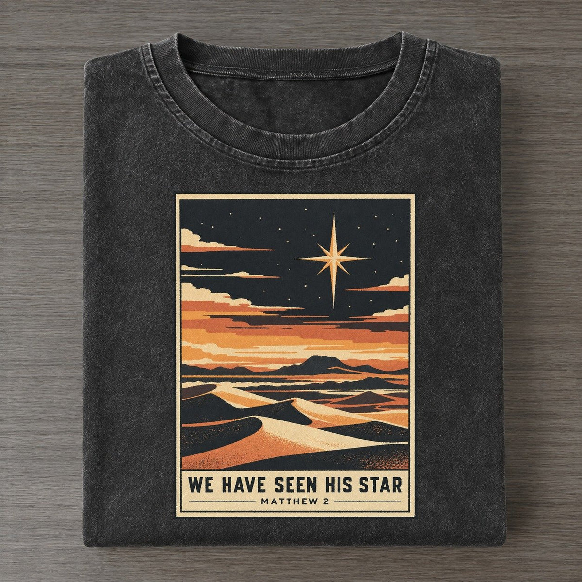 We Have Seen His Given Light Vintage T-shirt – Black