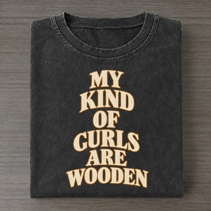 My Kind Of Curls Are Wooden Quiet Statements Vintage T-shirt – Black