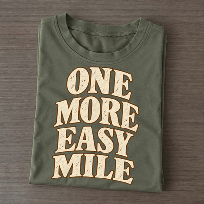 One More Easy Mile Pastimes Companions Classic T-shirt – Army Green