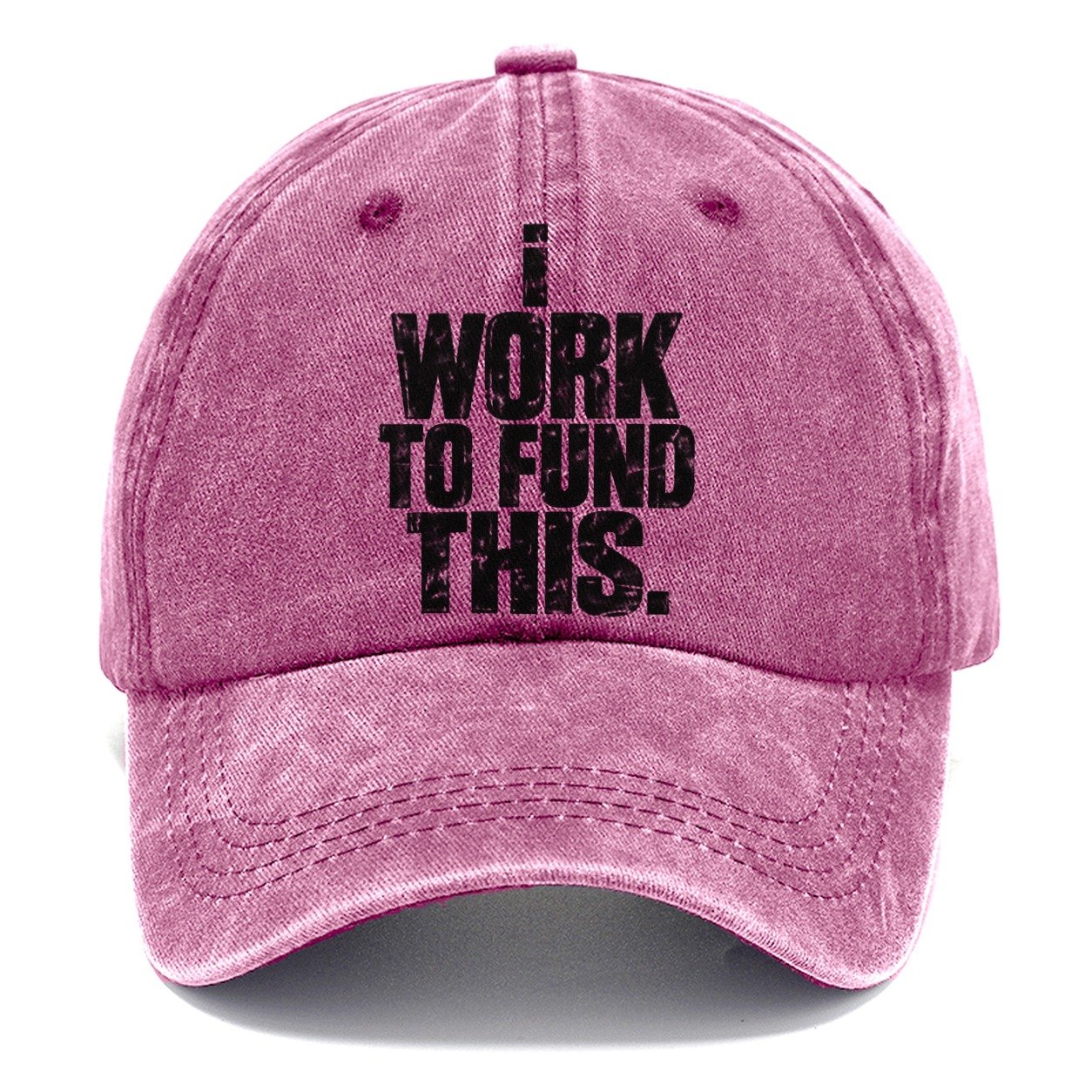 I Work To Fund This Fishing Club Classic Cap – Dusty Rose
