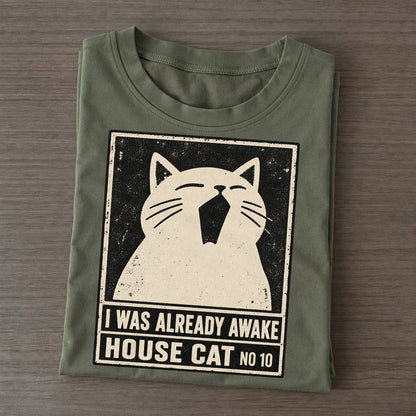 I Was Already Awake Neko Says No Classic T-shirt – Army Green