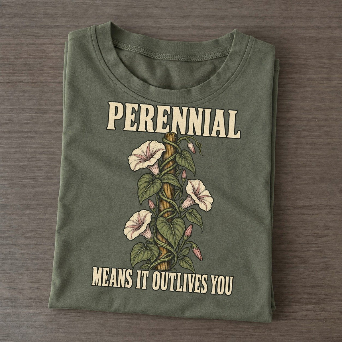 Means It Outlives You Botanical Warnings Classic T-shirt – Army Green