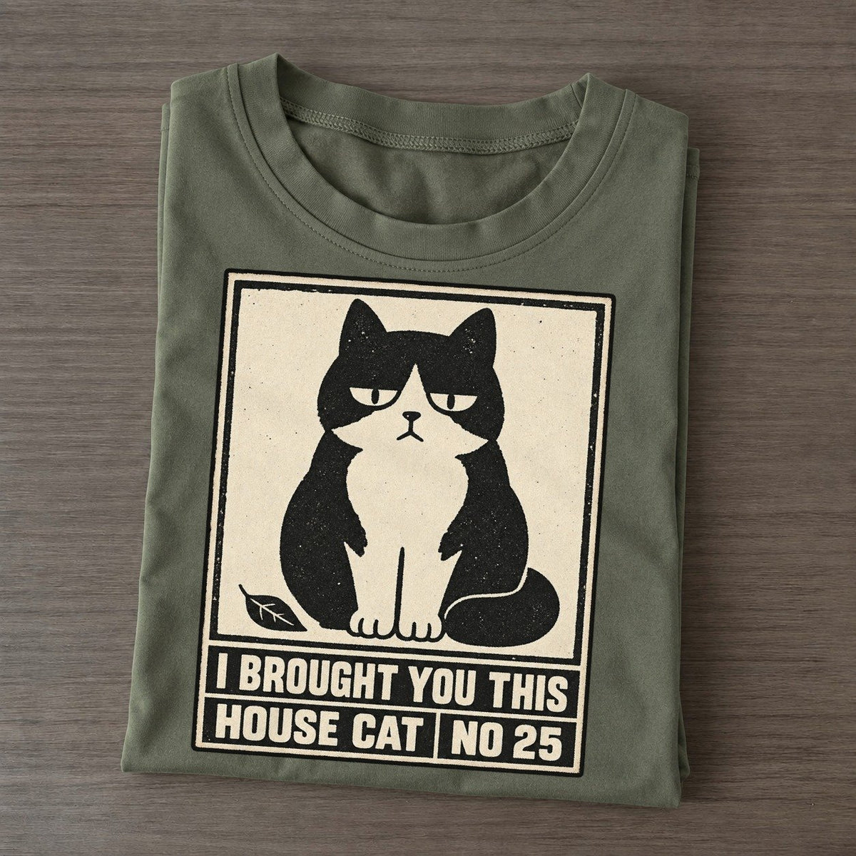 I Brought You This Neko Says No Classic T-shirt – Army Green