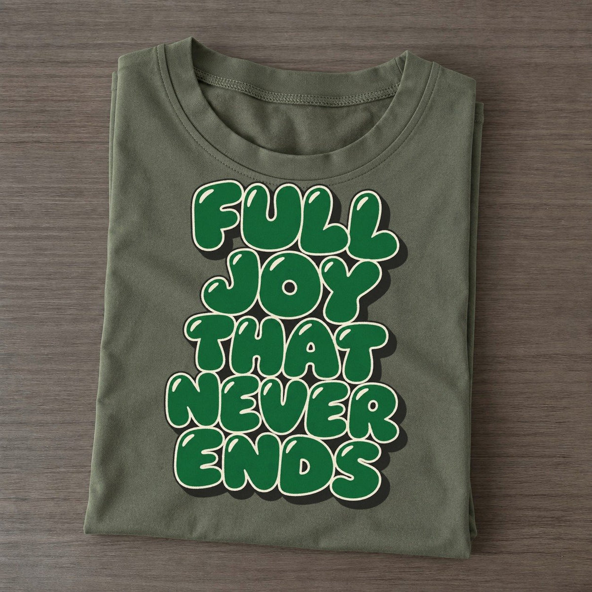 Full Joy That Never Ends Sunday Puff Classic T-shirt – Army Green