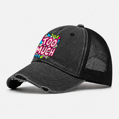 Too Much Crazy Styles Washed Trucker Hat – Black