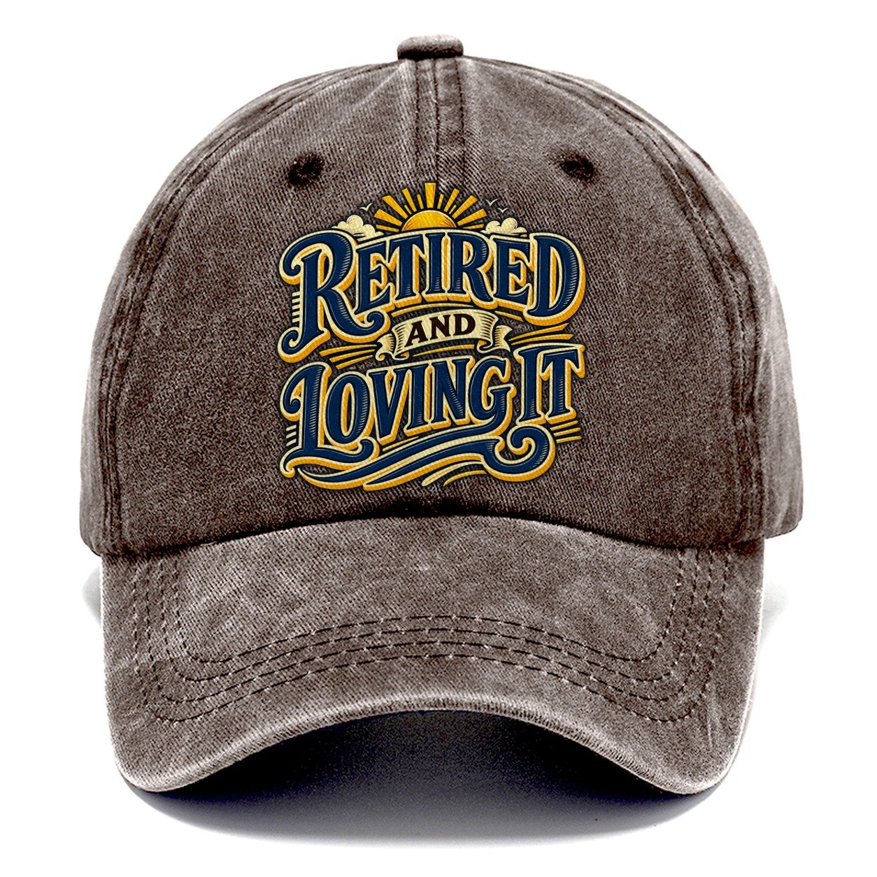 Retired And Loving It Retired Living Classic Cap – Brown