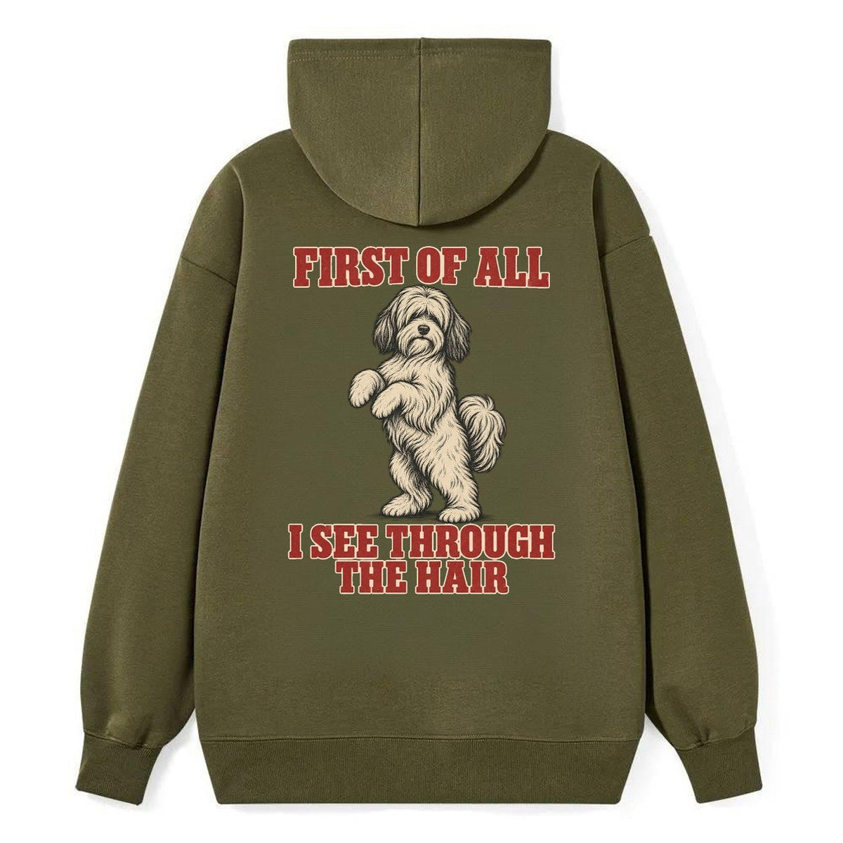 Tibetan Terrier Dog Declarations Classic Pullover Hoodie – Armygreen