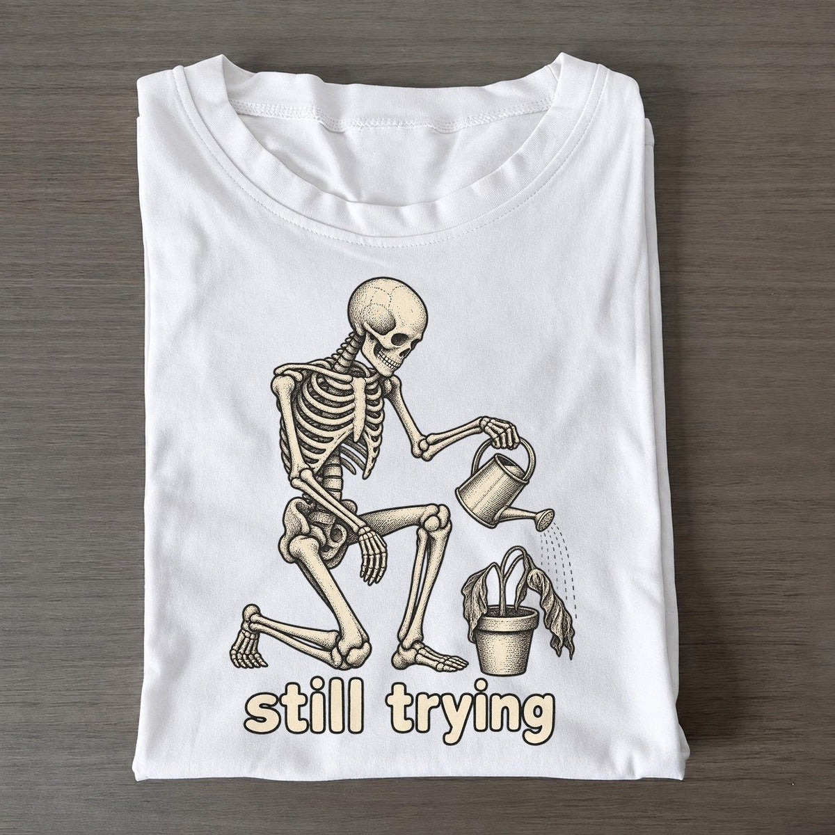 Skeleton Still Trying Unbothered Creatures Classic T-shirt – White
