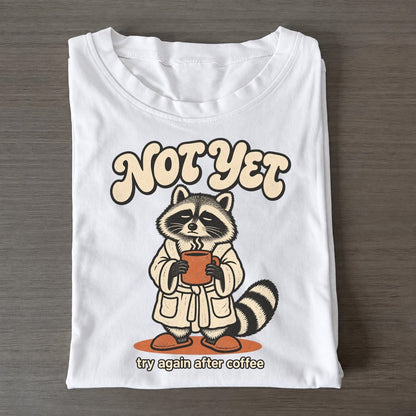 Not Yet Raccoons Off Duty Classic T-shirt – White