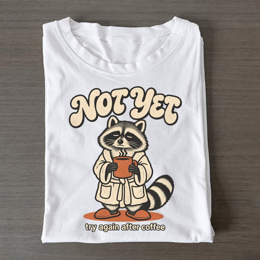 Not Yet Raccoons Off Duty Classic T-shirt – White