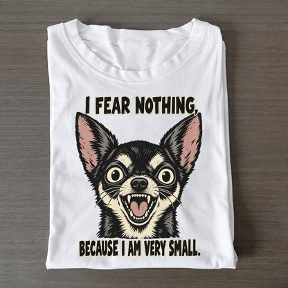 I Fear Nothing Feral Logic Classic T-shirt – White