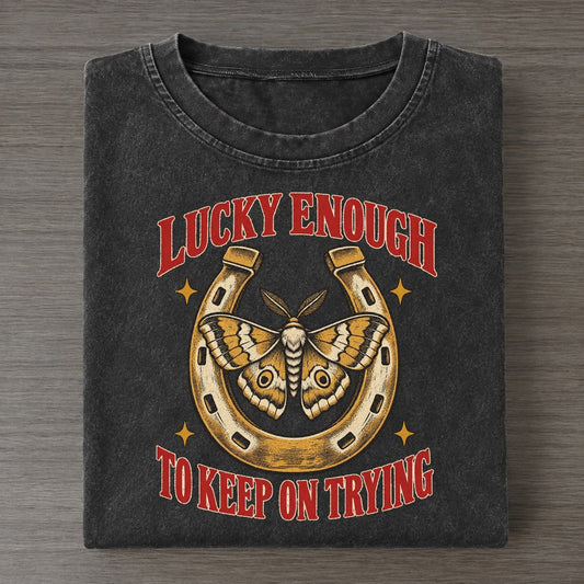 To Keep On Trying Unhinged Affirmations Vintage T-shirt – Black