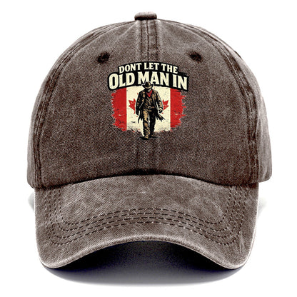 Dont Let The Old Man In Canada Classic Cap – Brown