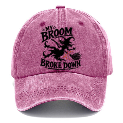 My Broom Broke Down Slogan Witch Magic Classic Cap – Dusty Rose