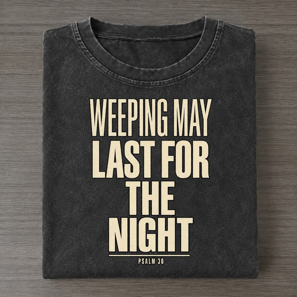 Weeping May Last For Plain Gospel Vintage T-shirt – Black