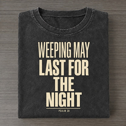 Weeping May Last For Plain Gospel Vintage T-shirt – Black