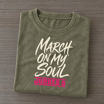March On My Soul Daughters Of Deborah Vintage T-shirt – Army Green