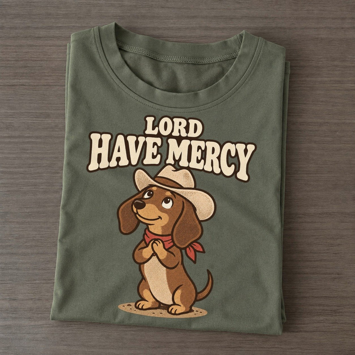 Lord Have Mercy Well I Declare Classic T-shirt – Army Green
