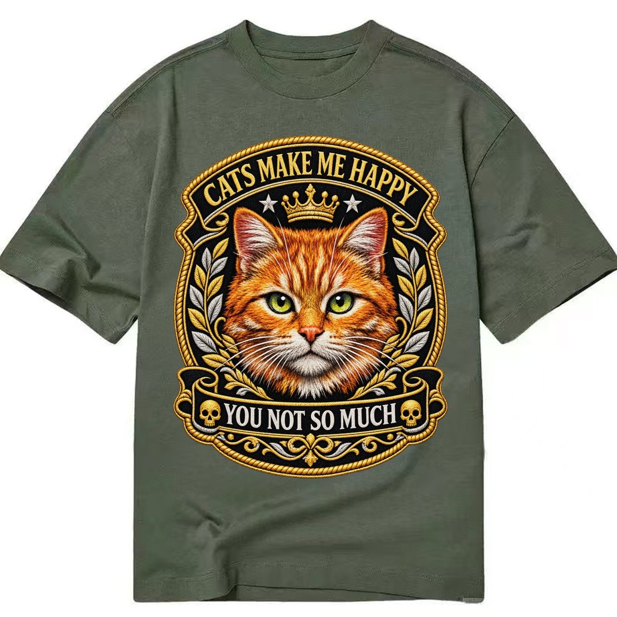 Cats Make Me Happy You Not So Much Cat Face In Orange Cat Pr Classic T-shirt – Army Green