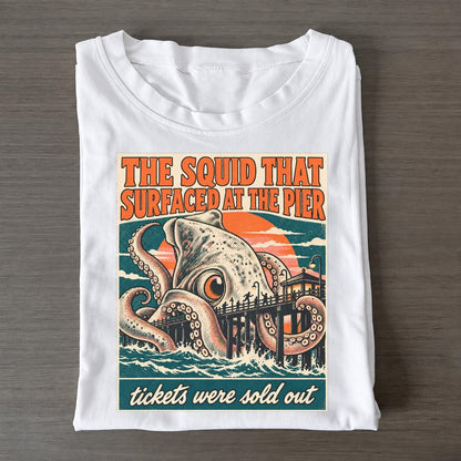 The Squid That Surfaced At The Pier Drive In Monsters Classic T-shirt – White