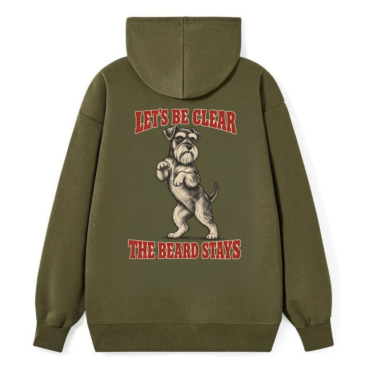 Miniature Schnauzer Dog Declarations Classic Pullover Hoodie – Armygreen