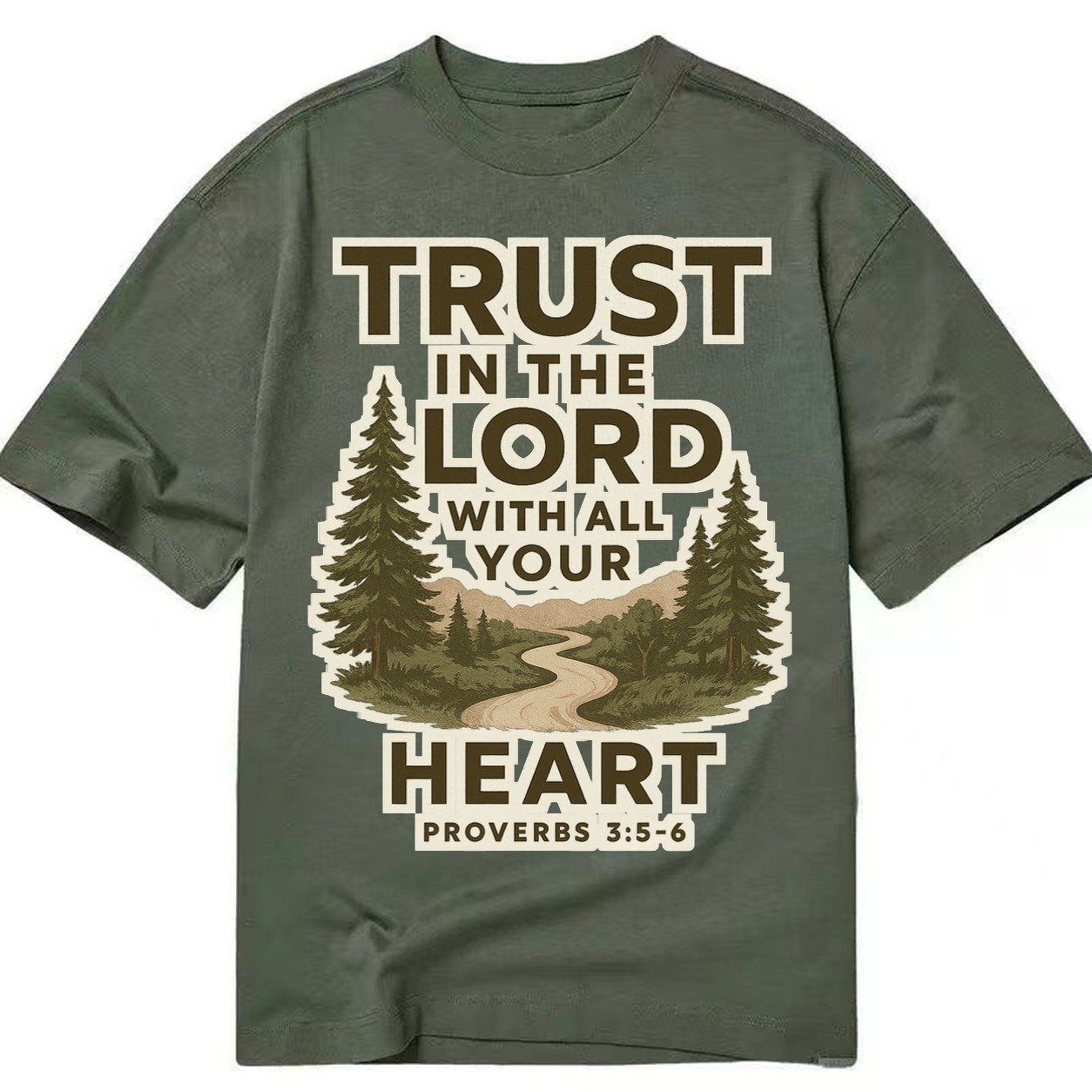 Proverbs 35 6 Path Classic T-shirt – Army Green