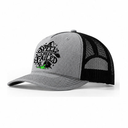 Spell Check Failed Slogan Witch Magic Trucker Hat – Sport Grey Black