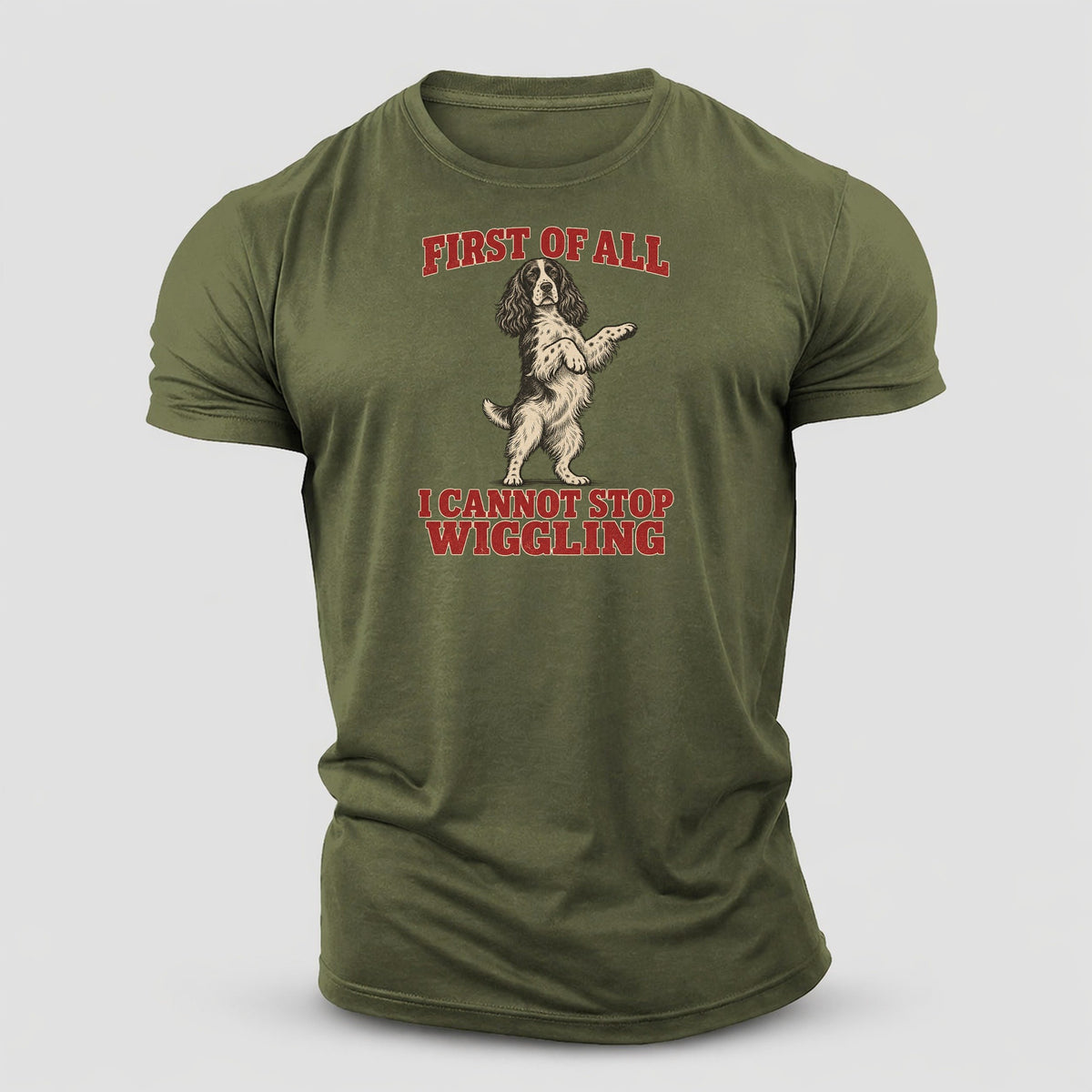 English Springer Spaniel Dog Declarations Cotton T-Shirt – Army Green