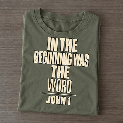 In The Beginning Was Plain Gospel Classic T-shirt – Army Green