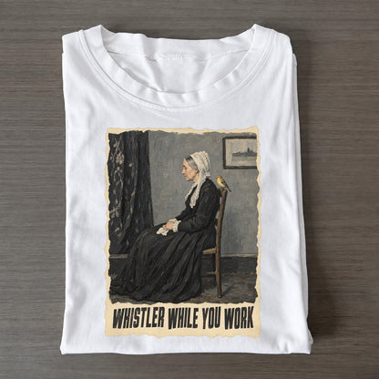 Whistler While You Work Seated Mother Art Pun Classic T-shirt – White