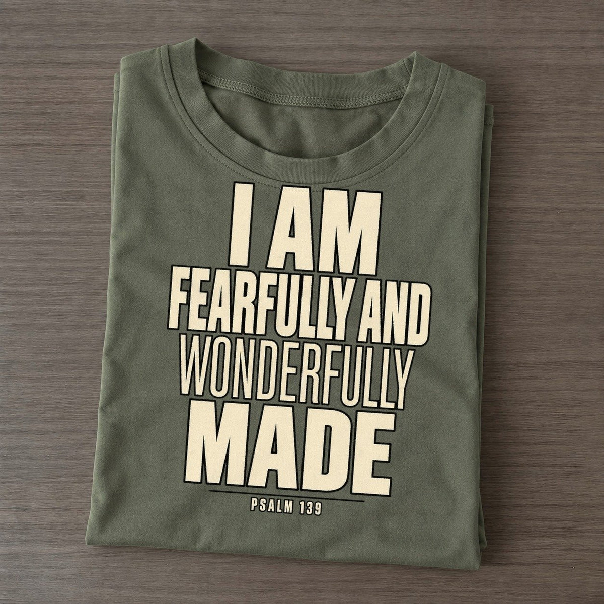 I Am Fearfully And Plain Gospel Classic T-shirt – Army Green