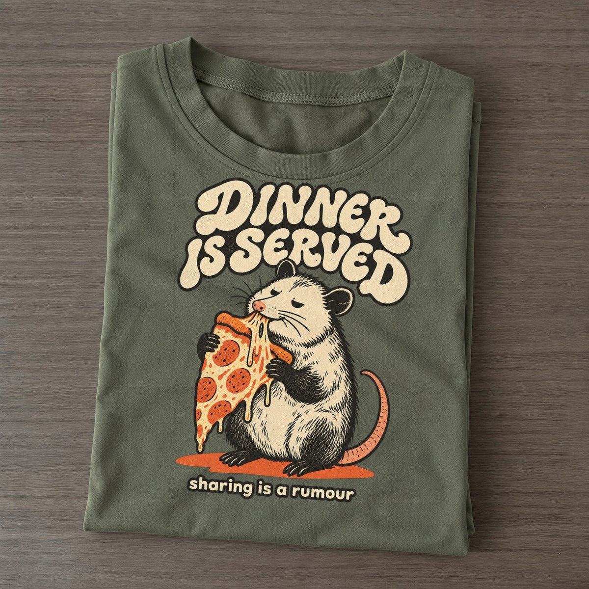 Dinner Is Served Raccoons Off Duty Classic T-shirt – Army Green