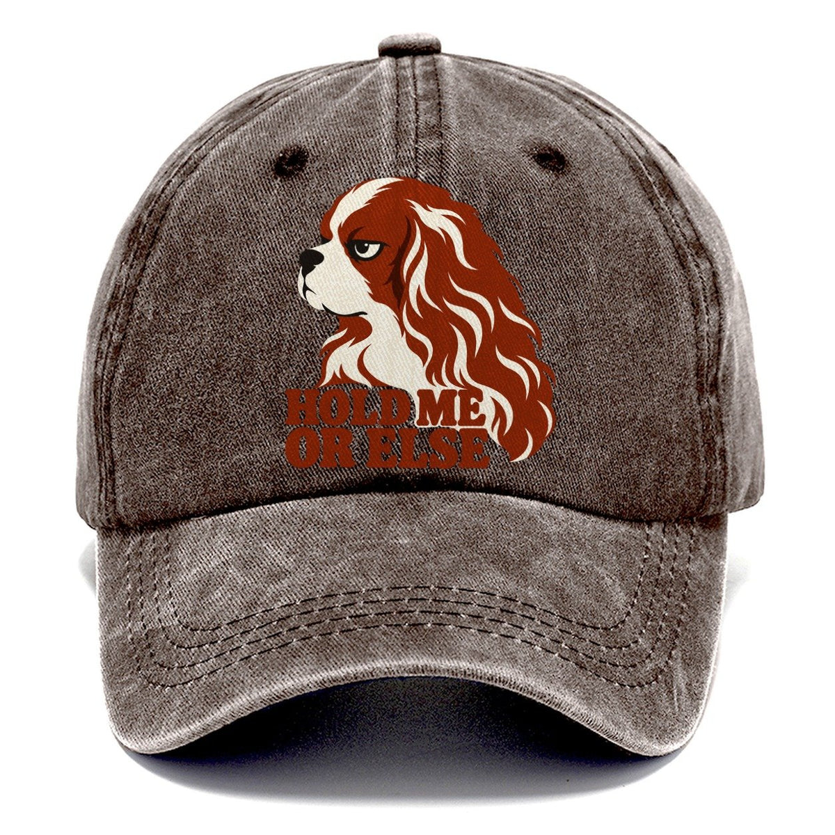 Cavalier King Charles Spaniel Hold Me Or Else Classic Cap – Brown