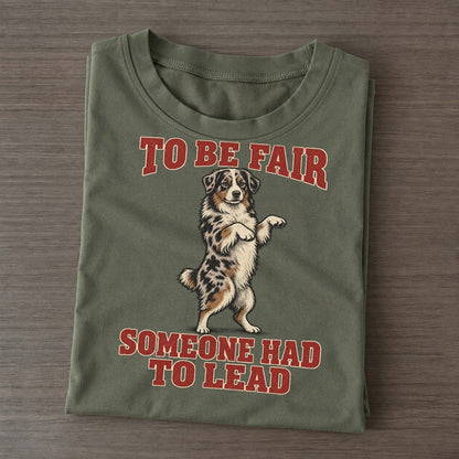 Australian Shepherd Dog Declarations Classic T-shirt – Army Green