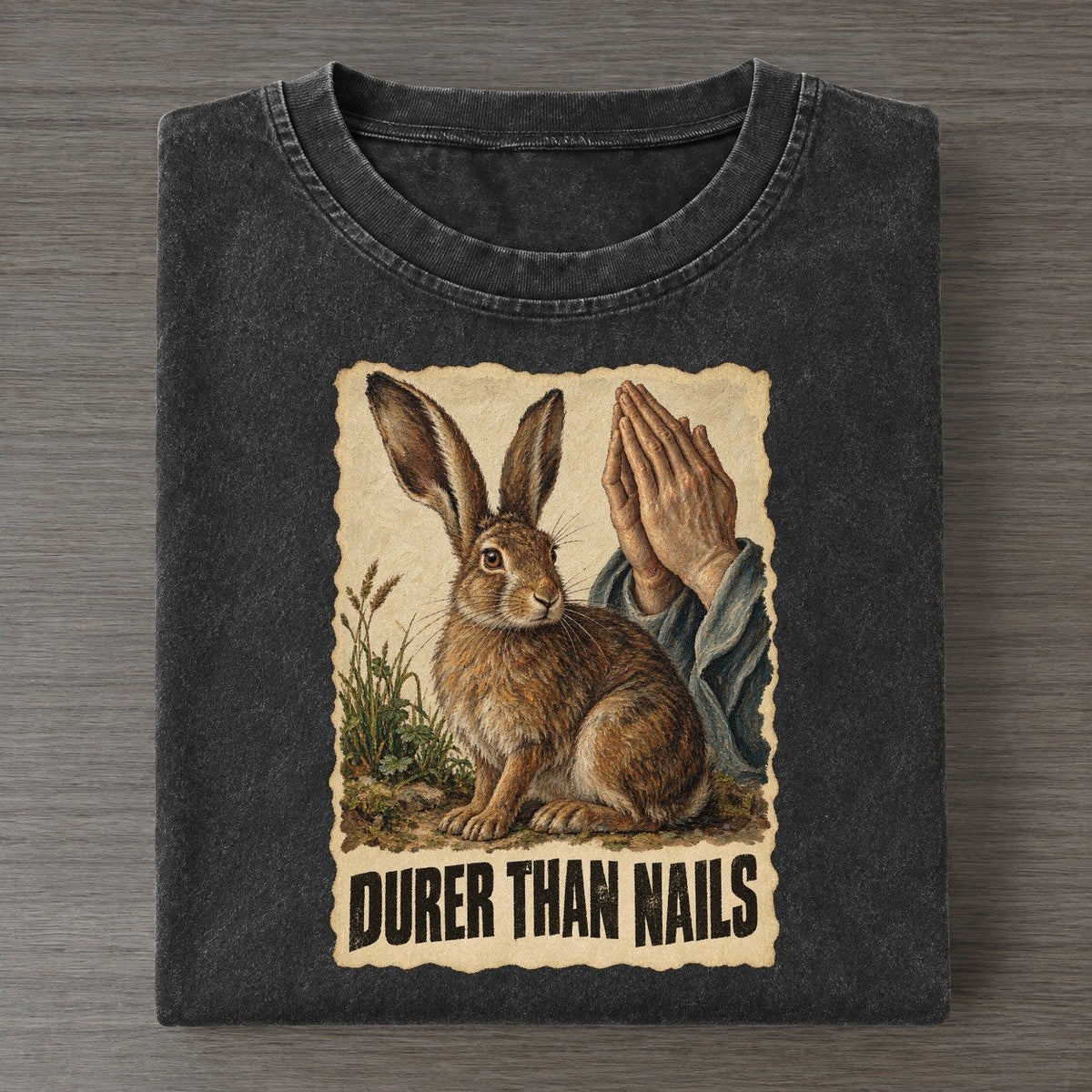 Durer Than Nails Praying Hands Hare Art Pun Vintage T-shirt – Black