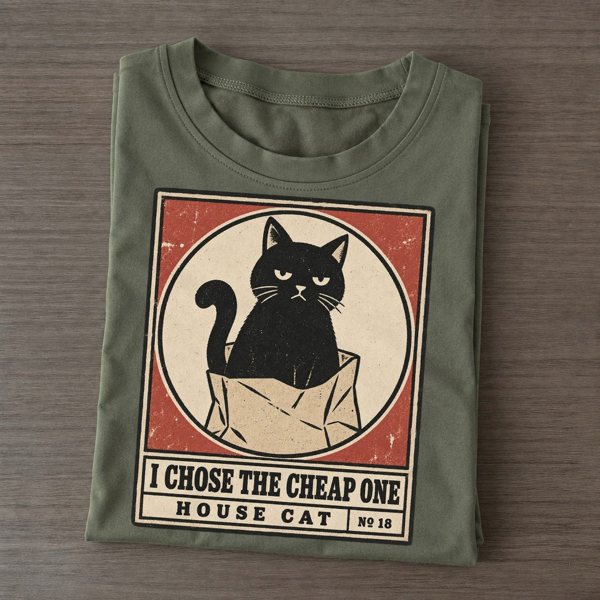 I Chose The Cheap One Neko Says No Classic T-shirt – Army Green