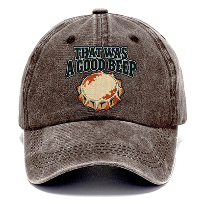 That Was A Good Beep Treasure Hunting Classic Cap – Brown