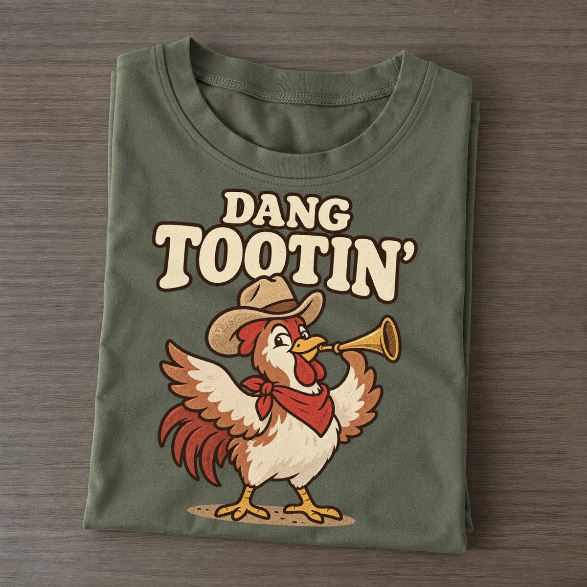 Dang Tootin Well I Declare Classic T-shirt – Army Green